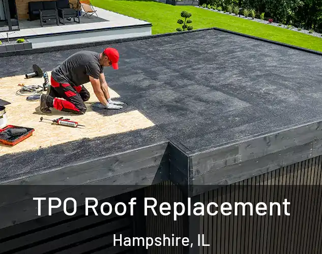  TPO Roof Replacement Hampshire, IL